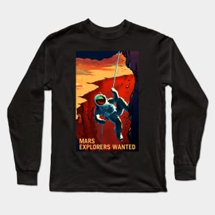 Mars Explorers Wanted Terraform Mars Long Sleeve T-Shirt